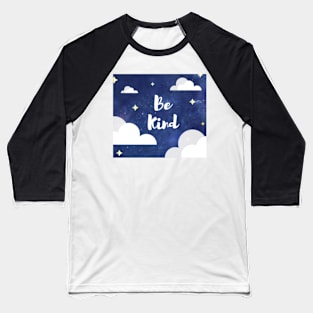 Be Kind Baseball T-Shirt